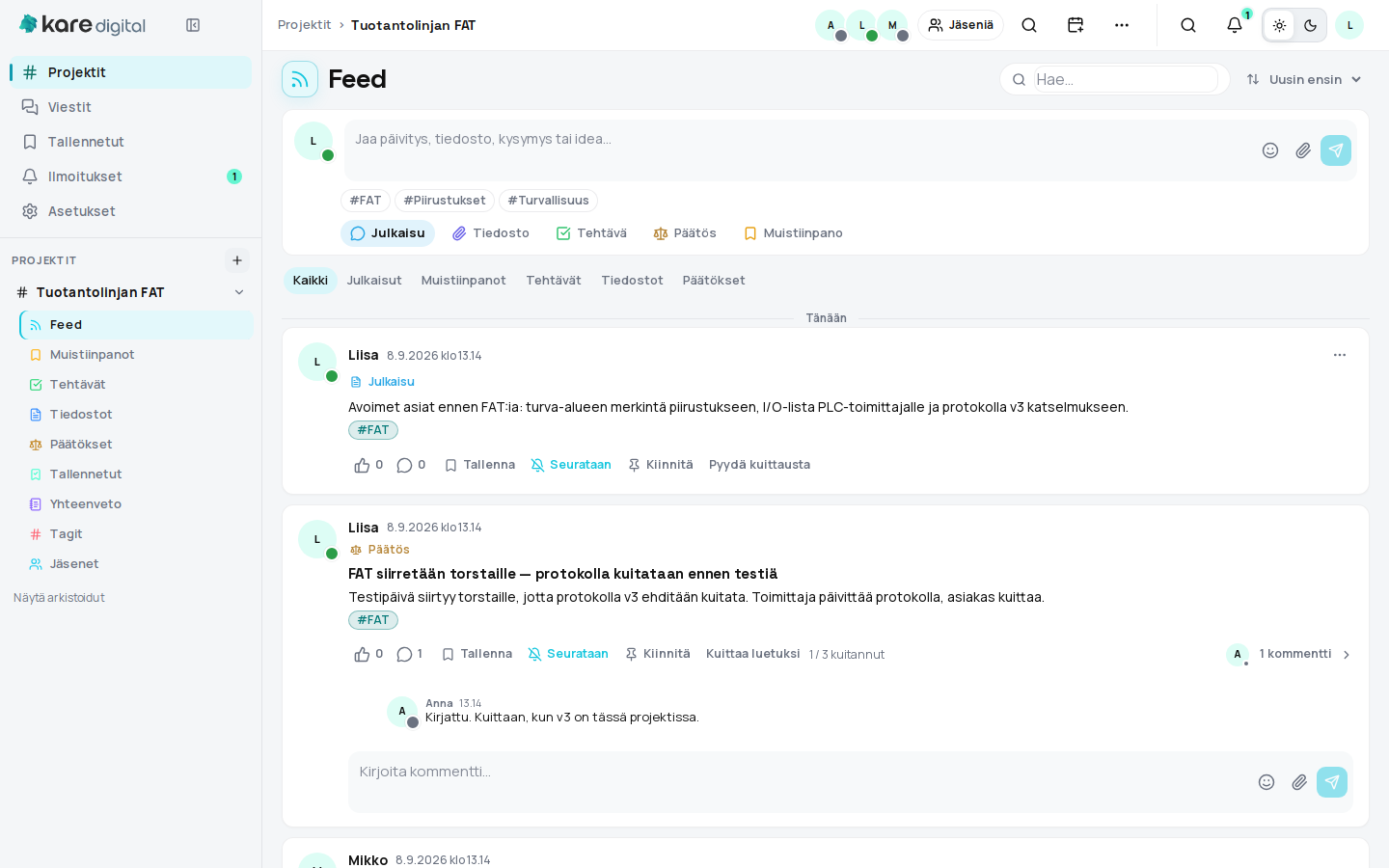 Kare Linkin Feed, jossa tiimi ja kumppanit työskentelevät samassa projektissa.